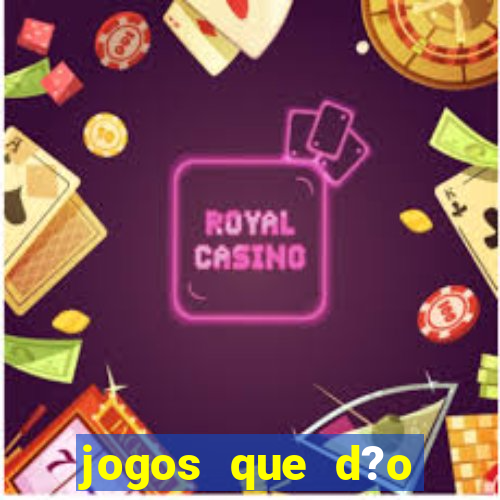 jogos que d?o dinheiro pix