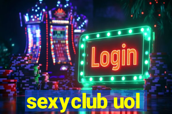 sexyclub uol