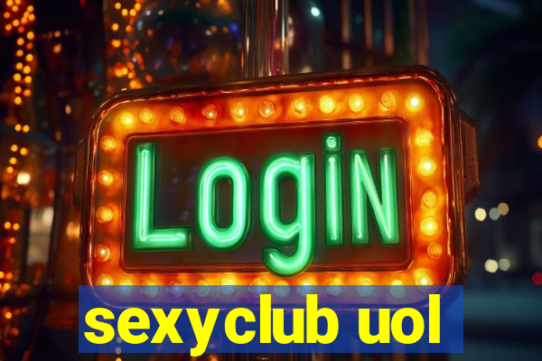 sexyclub uol