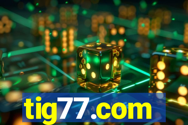tig77.com