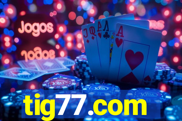 tig77.com