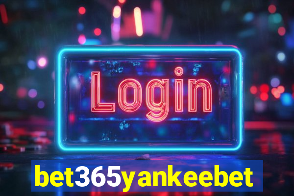 bet365yankeebet