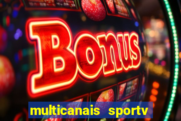 multicanais sportv 2 ao vivo