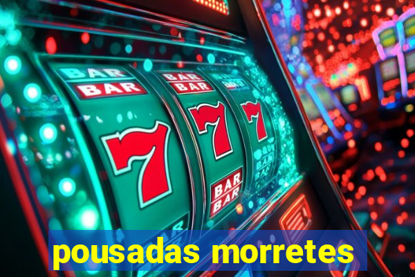 pousadas morretes