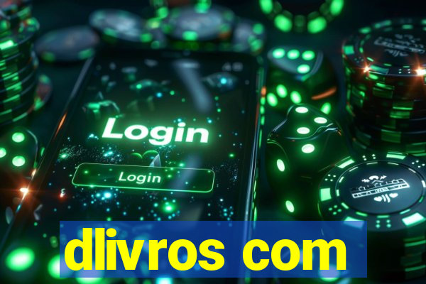 dlivros com
