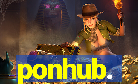 ponhub.