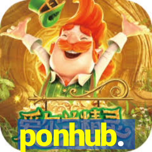 ponhub.