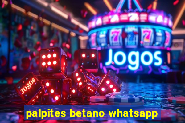 palpites betano whatsapp