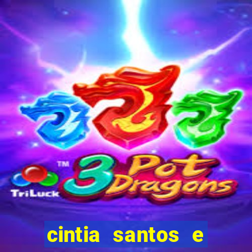 cintia santos e big macky