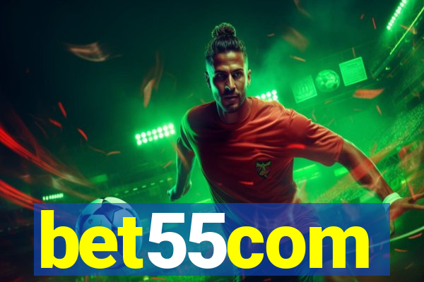 bet55com