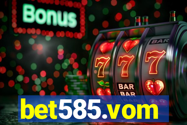 bet585.vom