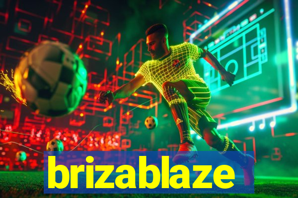 brizablaze