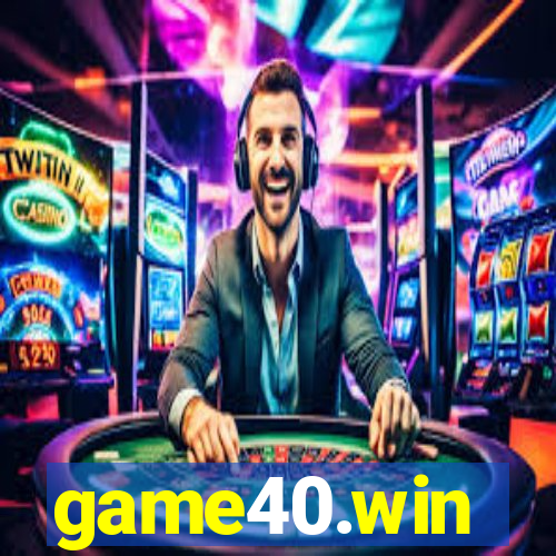 game40.win