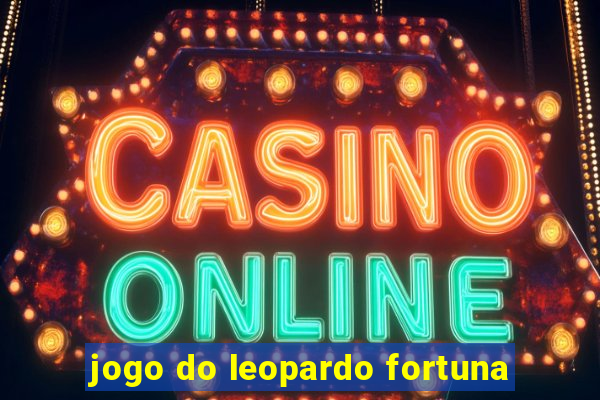 jogo do leopardo fortuna