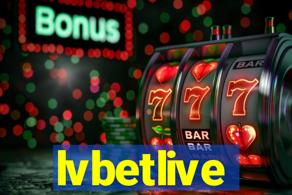 lvbetlive