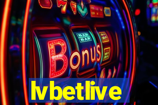 lvbetlive