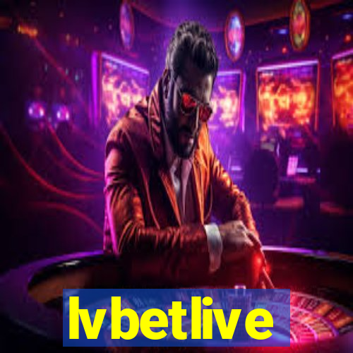 lvbetlive