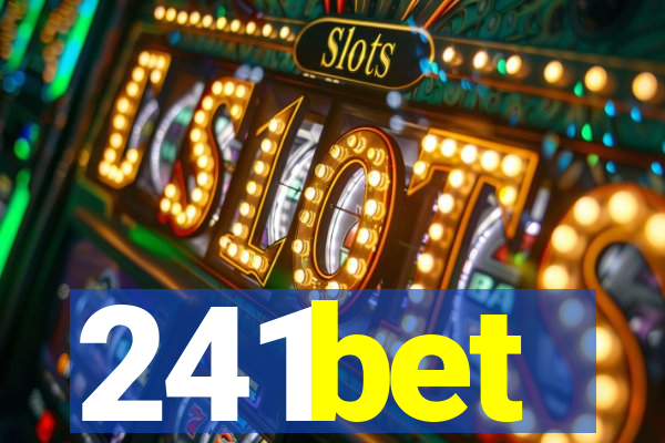 241bet