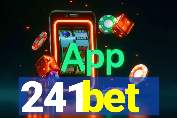 241bet