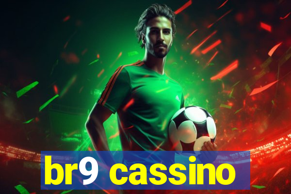 br9 cassino