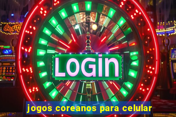 jogos coreanos para celular