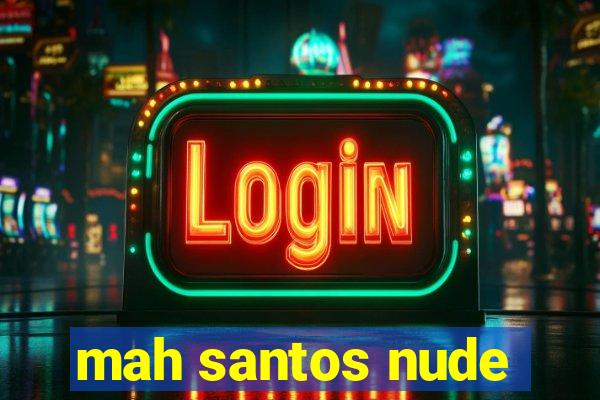 mah santos nude