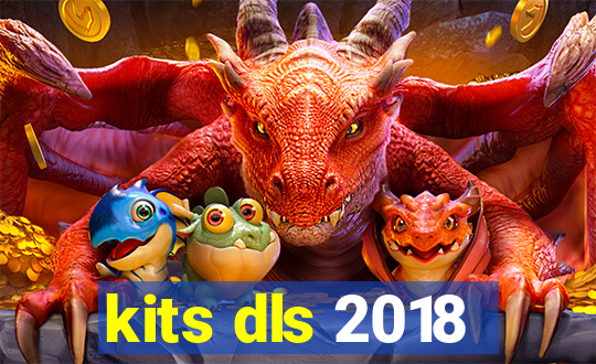 kits dls 2018