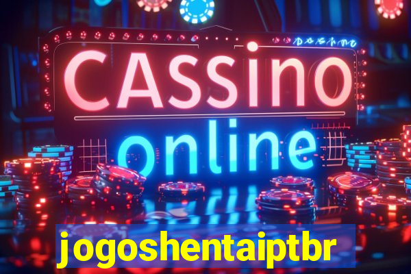 jogoshentaiptbr