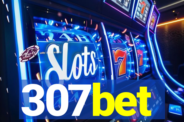 307bet