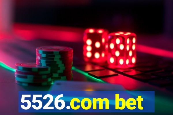 5526.com bet