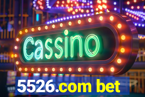 5526.com bet