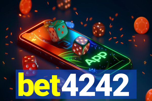 bet4242