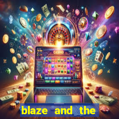 blaze and the monster machines temporada 6