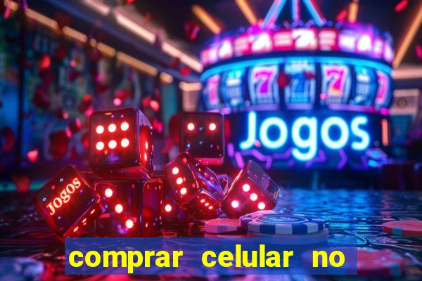 comprar celular no boleto parcelado