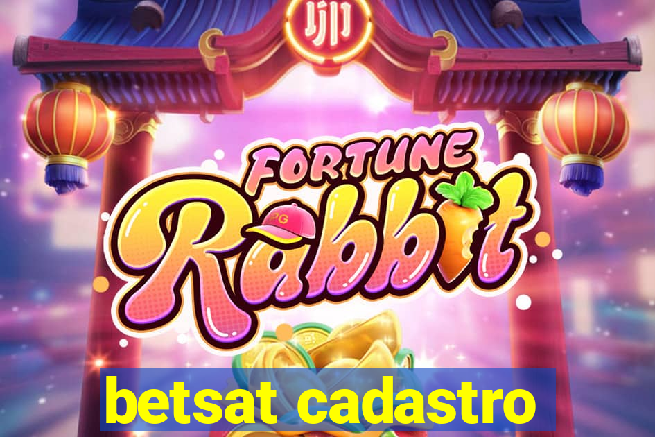 betsat cadastro