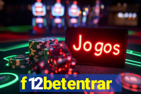 f12betentrar