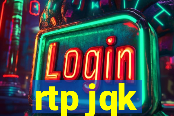 rtp jqk