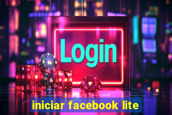 iniciar facebook lite