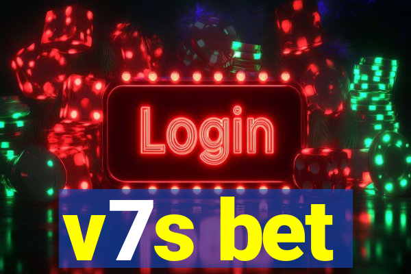 v7s bet