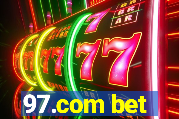 97.com bet