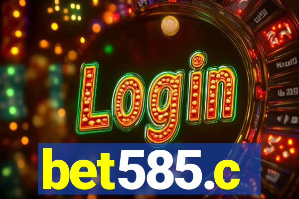 bet585.c