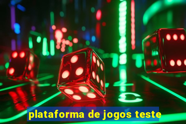 plataforma de jogos teste