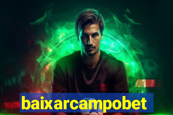 baixarcampobet