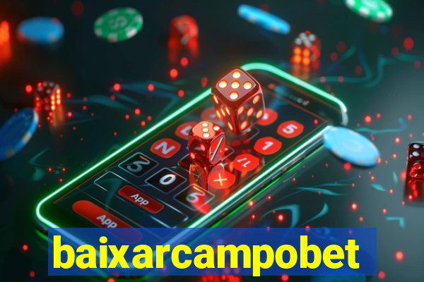 baixarcampobet