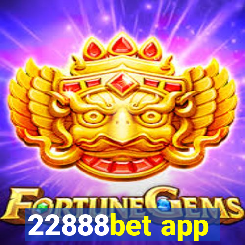22888bet app