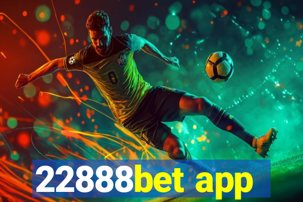 22888bet app