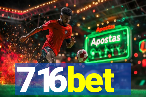 716bet