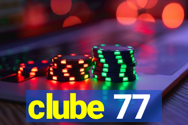 clube 77