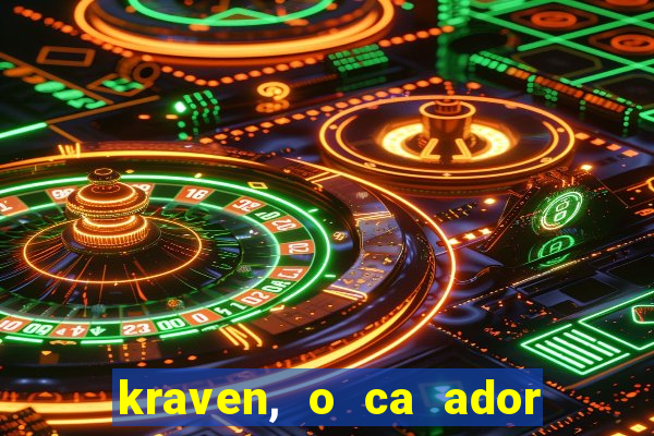 kraven, o ca ador filme completo dublado download