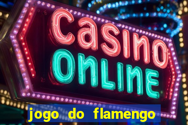 jogo do flamengo online multi